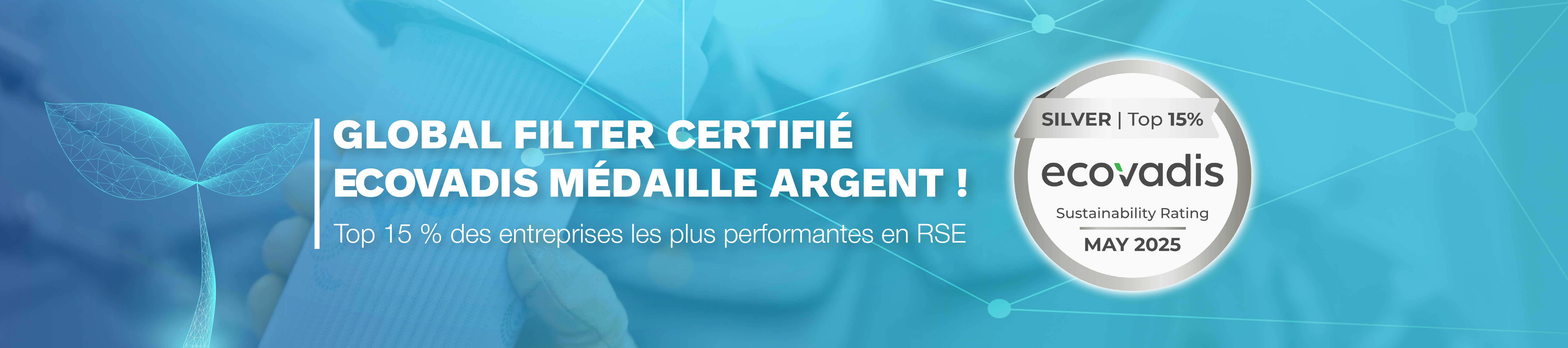 Global Filter Certifié Ecovadis Médaille Argent 