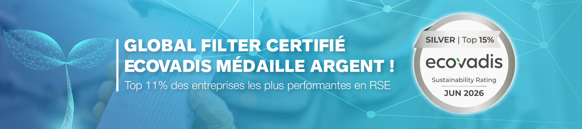 Global Filter Certifié Ecovadis Médaille Argent 